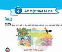 Tiếng Việt Lớp 2 Làm Việc Thật Là Vui